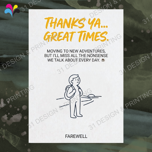 Thanks Ya Great Times Farewell Card