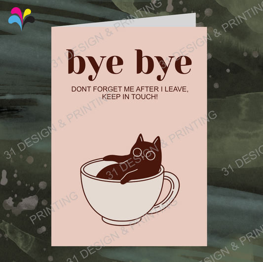 Bye Bye Farewell Card