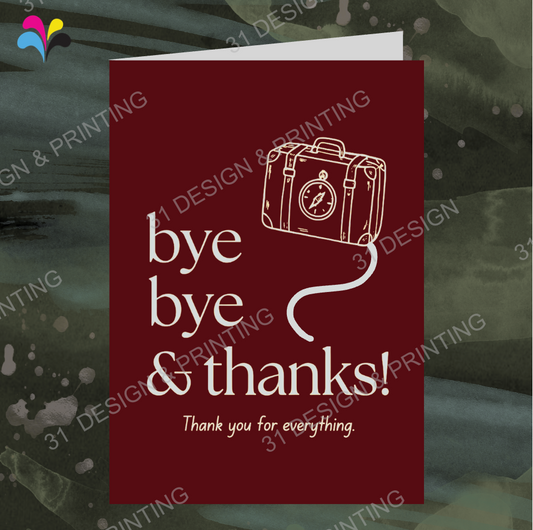 Bye Bye & Thanks Farewell Card