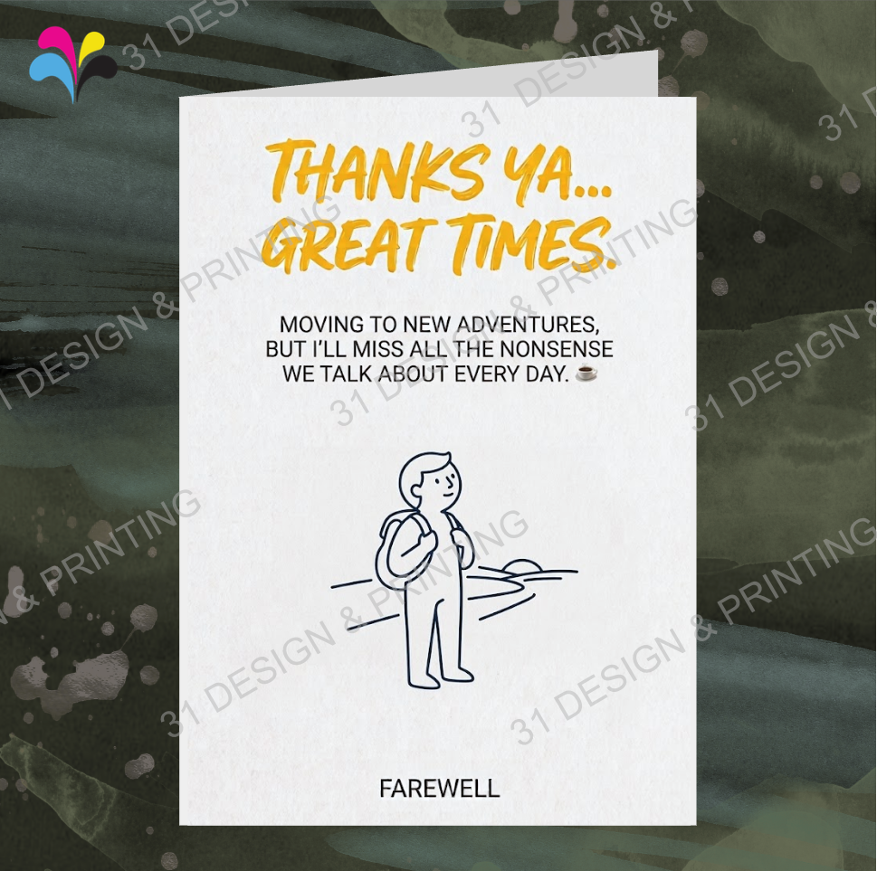 Thanks Ya Great Times Farewell Card