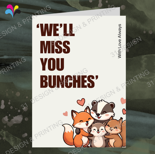 We'll Miss You Bunches Farewell Card