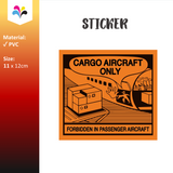 Cargo Aircraft Only (CAO) Label Sticker