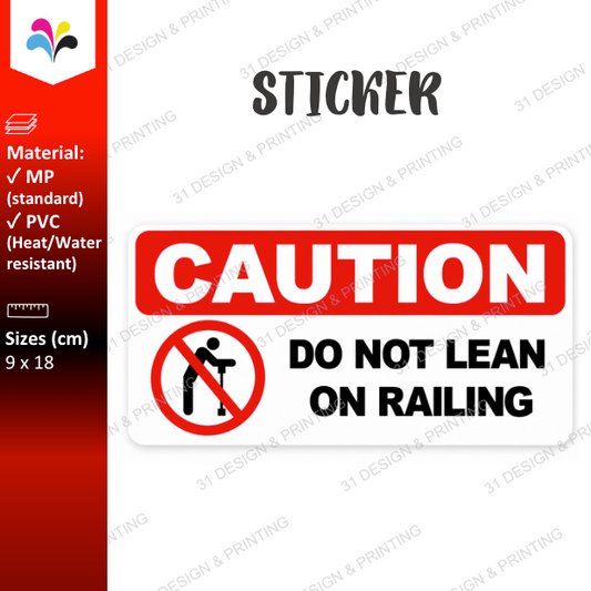 Caution Do No Lean on Railing Warning Sticker