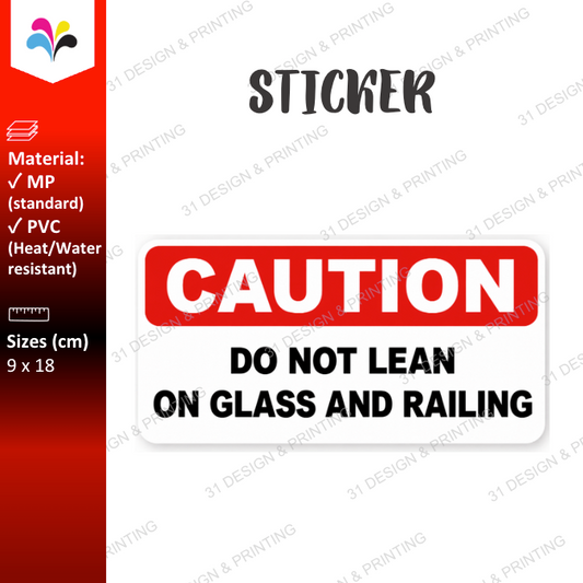 Caution Do No Lean on Glass and Railing Warning Sticker