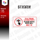 Sila Tekan Loceng Pintu Please Press Door Bell 请按门铃 Notice Sticker