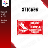 Do Not Trample Handle With Care Sticker (Horizontal)