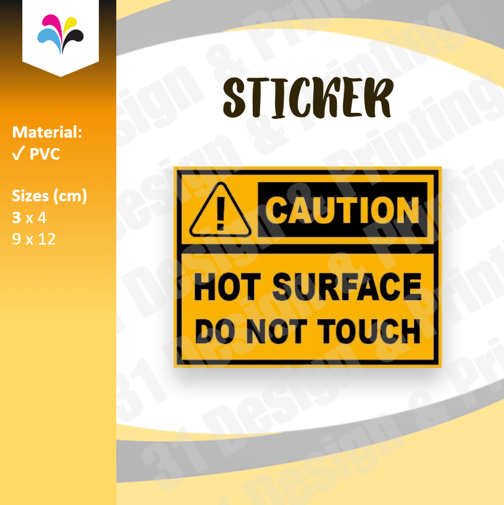 Caution Hot Surface Do Not Touch Sticker