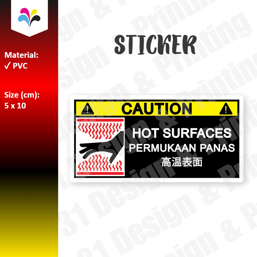 Caution Hot Surface Permukaan Panas 高温表面 Sticker