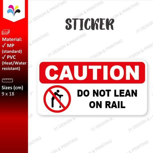 Caution Do No Lean on Rail Warning Sticker