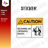 Beware of Opening Door Sticker Notice