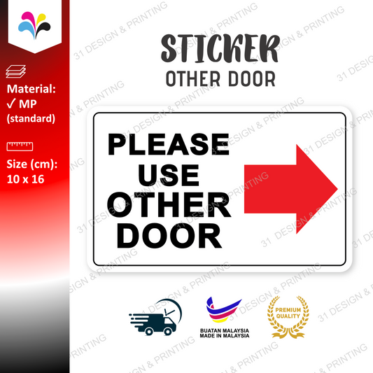 Please Use Other Door Notice Sticker