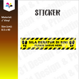 Sila Beratur Di Sini Please Queue Here Notice Sticker