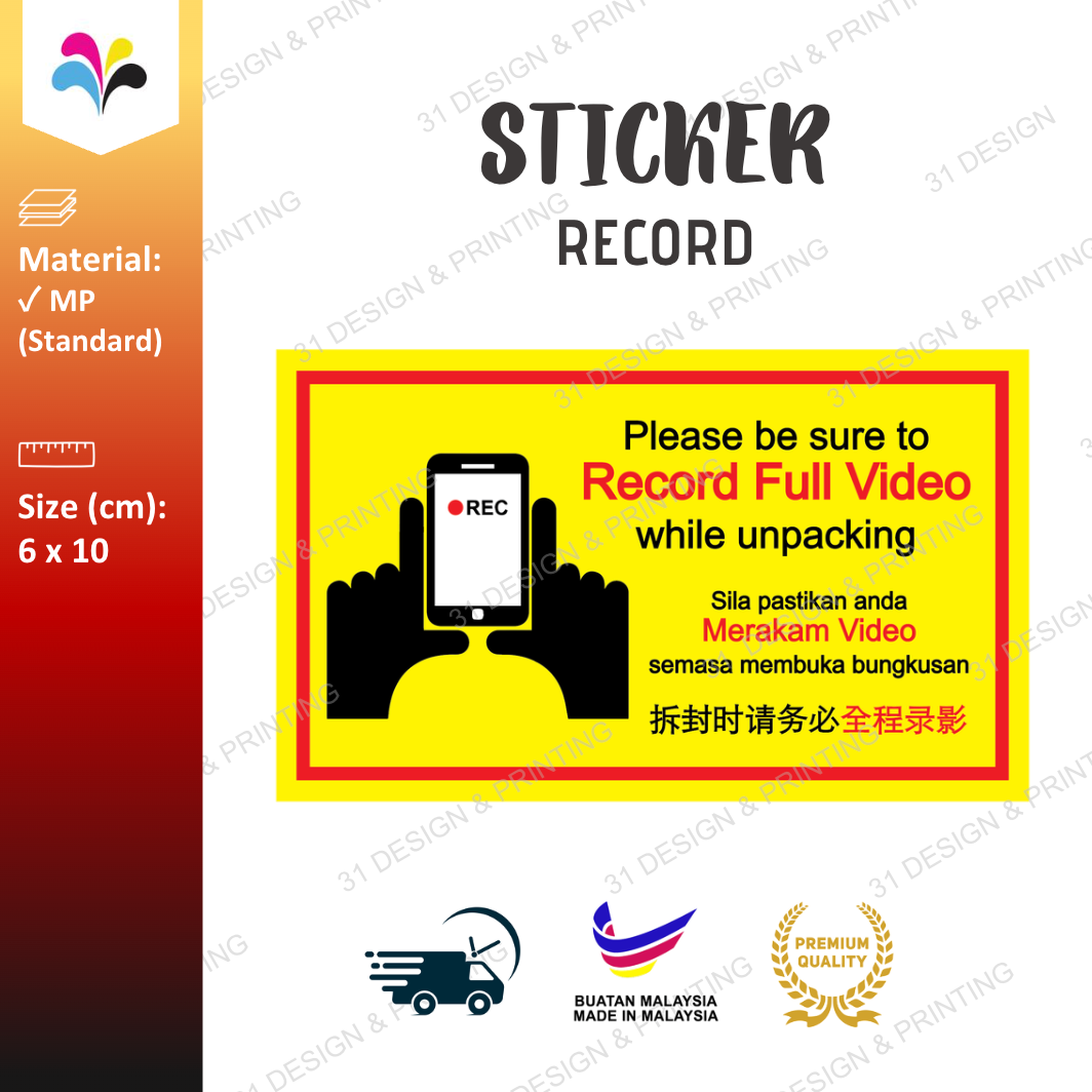 Please Record Full Video While Unpacking Sticker Label