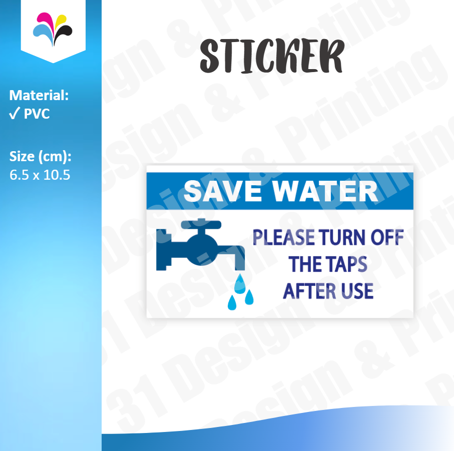 Save Water Please Turn Off The Taps After Use Sticker