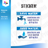 Save Water Jimatkan Air Sticker