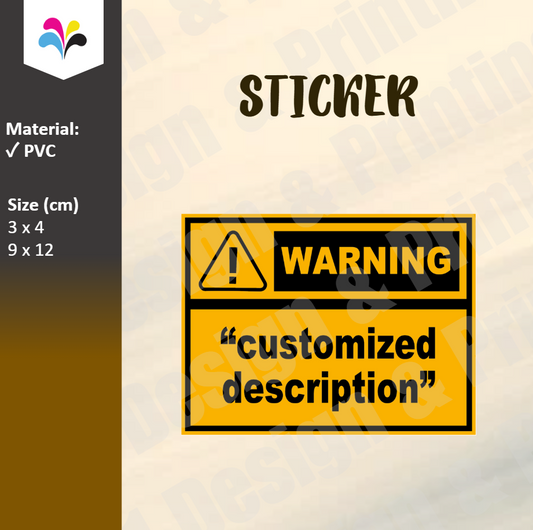 Customise Warning Label Sticker