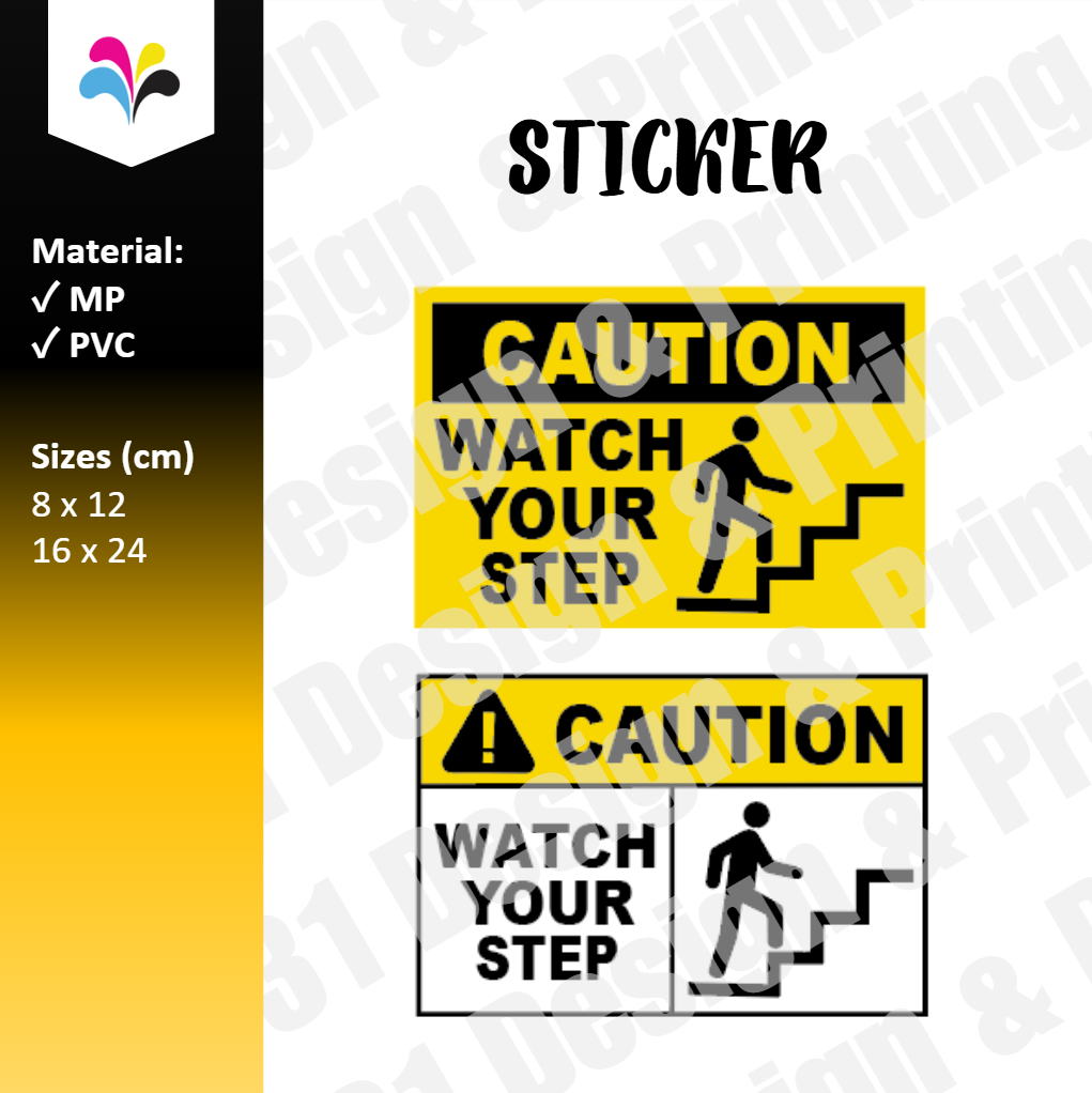 Caution Watch Your Step (Stairs) Notice Sticker