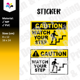 Caution Watch Your Step (Stairs) Notice Sticker