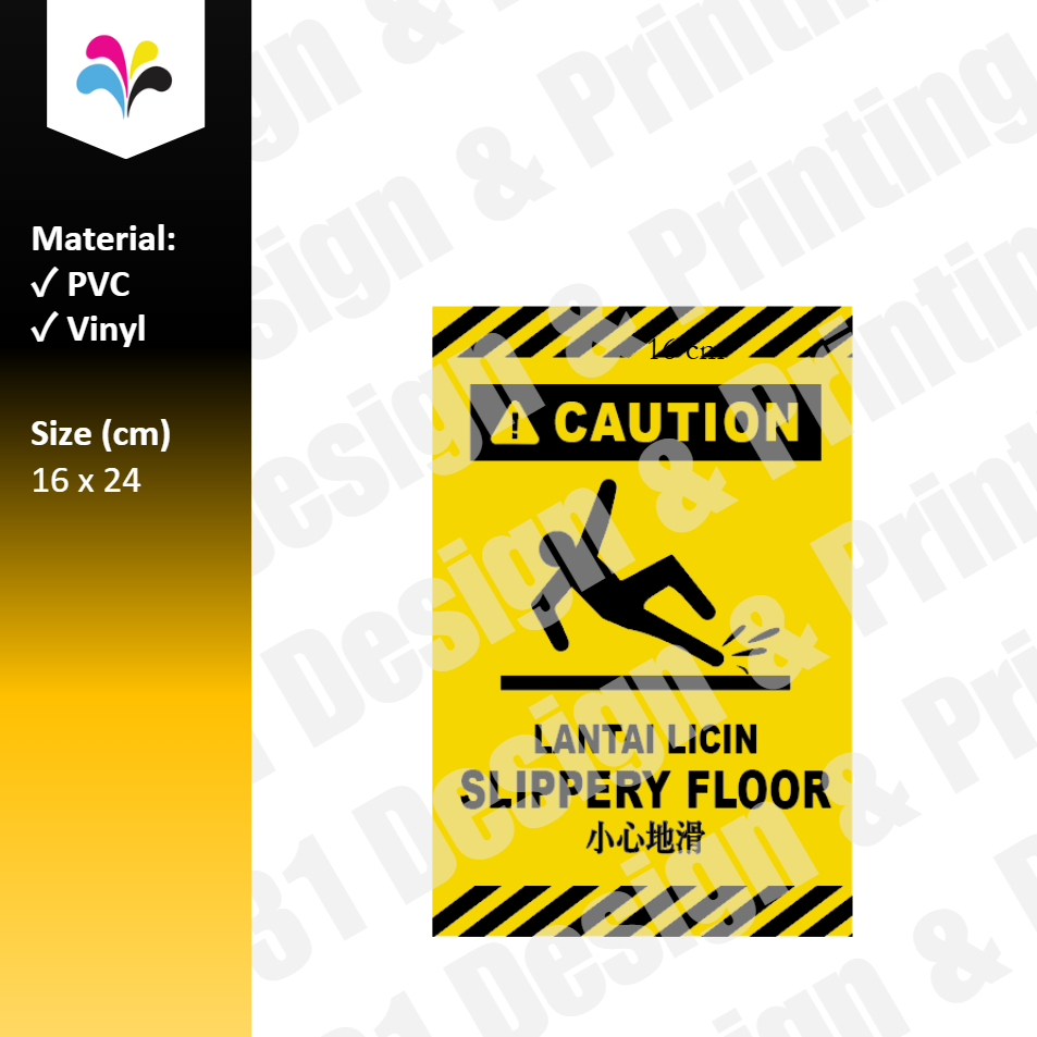 Caution Lantai Licin Slippery Floor 小心地滑 Notice Sticker