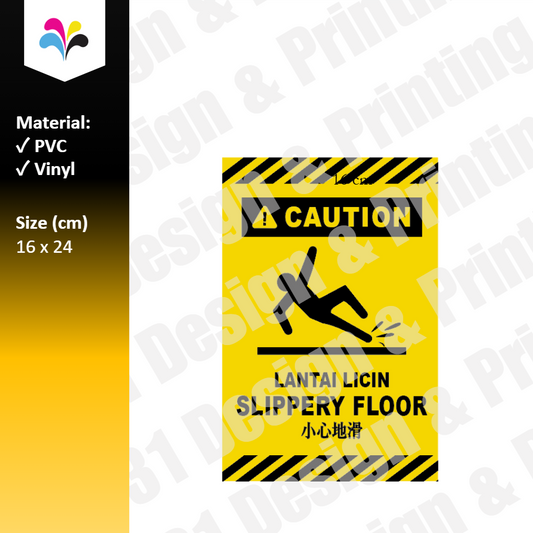 Caution Lantai Licin Slippery Floor 小心地滑 Notice Sticker